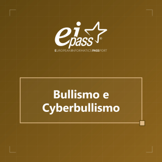 Corso EIPASS Bullismo e Cyberbullismo Online | Uniscientia