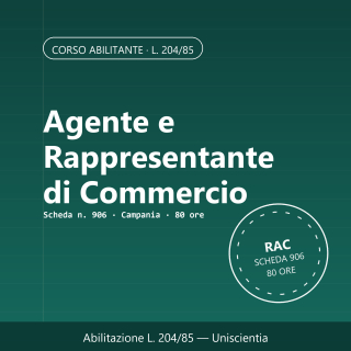 Corso Abilitante Agente di Commercio RAC | Uniscientia